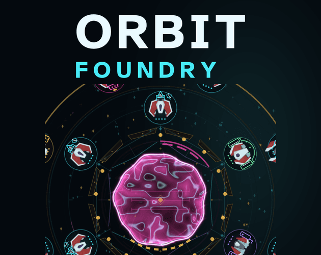 Cover image for Orbit Foundry