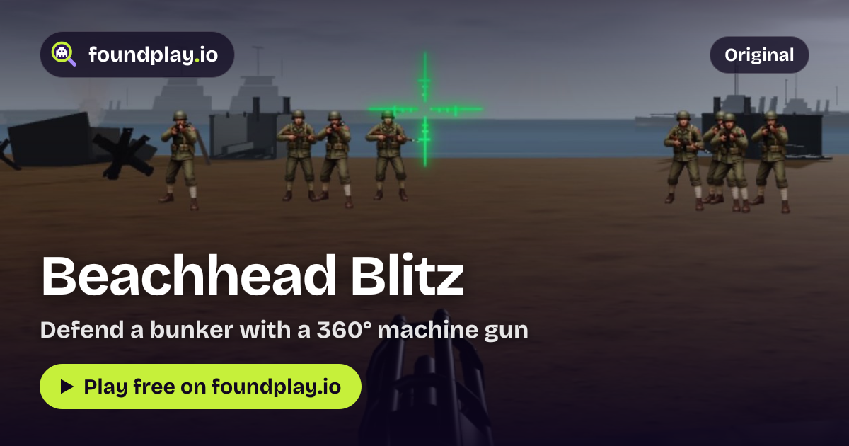 Beachhead Blitz · Foundplay